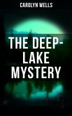 THE DEEP-LAKE MYSTERY (eBook, ePUB)