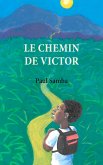 Le chemin de Victor (eBook, ePUB)