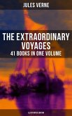 The Extraordinary Voyages: 41 Books in One Volume (Illustrated Edition) (eBook, ePUB)