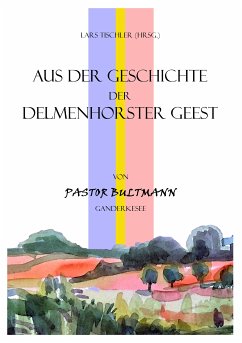 Aus der Geschichte der Delmenhorster Geest (eBook, ePUB)