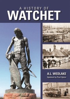 History of Watchet - Wedlake, A.L.