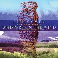 Whispers On The Wind - Owen,Chuck & The Jazz Surge With Brecker,Randy