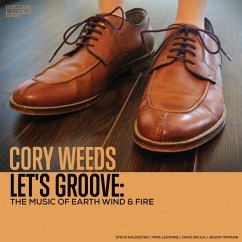 Let'S Groove: The Music Of Earth Wind & Fire - Weeds,Cory