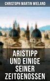 Aristipp und einige seiner Zeitgenossen (eBook, ePUB)