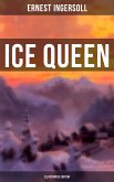 Ice Queen (Illustrated Edition) (eBook, ePUB)