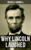 WHY LINCOLN LAUGHED (eBook, ePUB)
