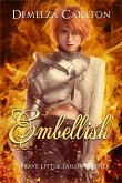 Embellish: Brave Little Tailor Retold (Romance a Medieval Fairytale series, #7) (eBook, ePUB)