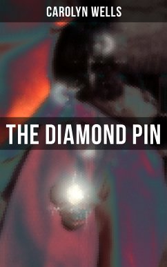 THE DIAMOND PIN (eBook, ePUB) - Wells, Carolyn