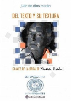 DEL TEXTO Y SU TEXTURA. CLAVES DE LA OBRA DE VLADIMIR NABOKOV