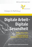 Digitale Arbeit - Digitale Gesundheit