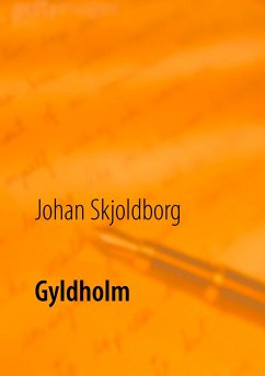 Gyldholm - Skjoldborg, Johan