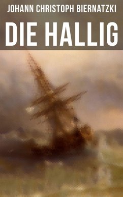 Die Hallig (eBook, ePUB) - Biernatzki, Johann Christoph