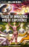 Songs of Innocence and of Experience (With All the Originial Illustrations) (eBook, ePUB)