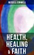 Health, Healing & Faith (eBook, ePUB) - Bild 1