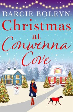 Christmas at Conwenna Cove (eBook, ePUB) - Boleyn, Darcie