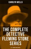 The Complete Detective Fleming Stone Series (All 17 Books in One Edition) (eBook, ePUB)
