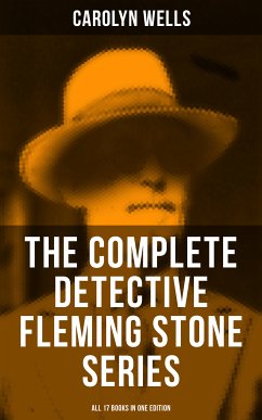 The Complete Detective Fleming Stone Series (All 17 Books in One Edition) (eBook, ePUB) - Wells, Carolyn