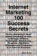 Internet Marketing 100 Success Secrets... - Bild 1