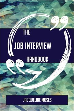Cover The Job interview Handbook - Everything You Need To Know About Job interview (eBook, ePUB)