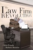 The Law Firm Revolution (eBook, ePUB)