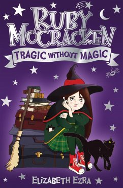 Ruby McCracken: Tragic Without Magic (eBook, ePUB) - Ezra, Elizabeth