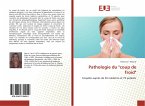 Pathologie du &quote;coup de froid&quote;