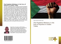 The Prophetic Wittiness in the Face of Injustice in Sudan Today - Germani Loyo, Francis Mori
