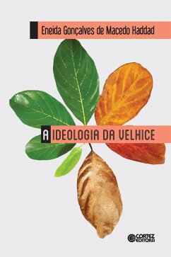 Cover A ideologia da velhice (eBook, ePUB)