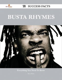 Cover Busta Rhymes 70 Success Facts - Everything you need to know about Busta Rhymes (eBook, ePUB)