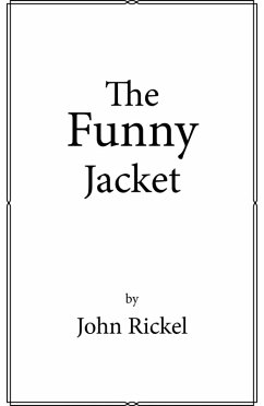 The Funny Jacket (eBook, ePUB) - Rickel, John