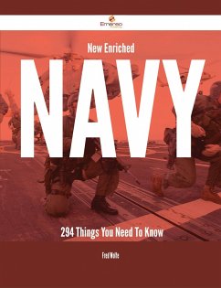 New- Enriched Navy - 294 Things You Need To Know (eBook, ePUB)