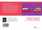 Wideband Propagation Channel in Vehicular Communication Scenarios Wideband Propagation Channel in Vehicular Communication Scenarios