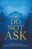 Do Not Ask (eBook, ePUB)