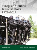 European Counter-Terrorist Units 1972-2017 (eBook, ePUB)