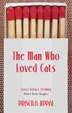 The Man Who Loved Cats (eBook, ePUB)