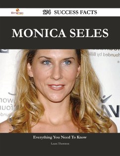 Monica Seles 174 Success Facts - Everything you need to know about Monica Seles (eBook, ePUB)