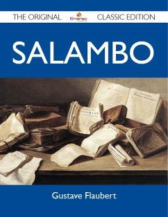 Salambo - The Original Classic Edition (eBook, ePUB)