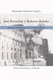 José Revueltas y Roberto Bolaño (eBook, ePUB)