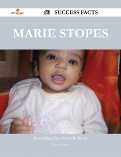 Marie Stopes 60 Success Facts - Everything you need to know about Marie Stopes (eBook, ePUB) Cover Marie Stopes 60 Success Facts - Everything you need to know about Marie Stopes (eBook, ePUB)
