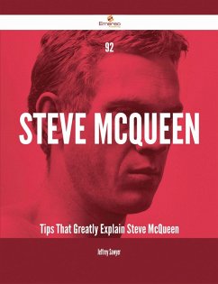 92 Steve McQueen Tips That Greatly Explain Steve McQueen (eBook, ePUB)