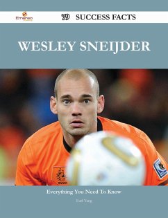 Cover Wesley Sneijder 79 Success Facts - Everything you need to know about Wesley Sneijder (eBook, ePUB)