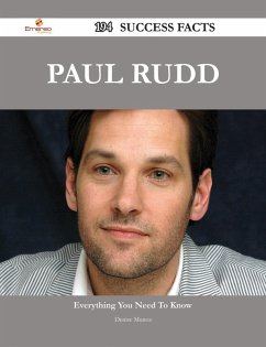 Paul Rudd 194 Success Facts - Everything you need to know about Paul Rudd (eBook, ePUB) - Munoz, Denise