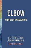 Elbow (eBook, ePUB)