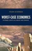 Worst-Case Economics (eBook, ePUB) Worst-Case Economics (eBook, ePUB)