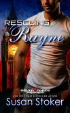 Rescuing Rayne (Delta Force Heroes, #1) (eBook, ePUB)