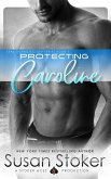 Protecting Caroline (SEAL of Protection, #1) (eBook, ePUB)