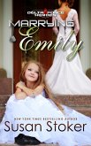 Marrying Emily (Delta Force Heroes, #4) (eBook, ePUB)