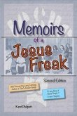 Memoirs of a Jesus Freak, 2nd Edition (Expanded) (eBook, ePUB)