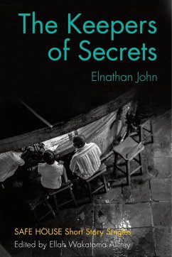 The Keepers of Secrets (eBook, ePUB) - John, Elnathan