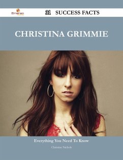 Christina Grimmie 31 Success Facts - Everything you need to know about Christina Grimmie (eBook, ePUB)